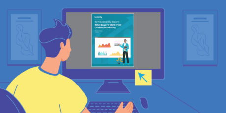 2021 Contently Report: What Buyers Want From Content Marketing