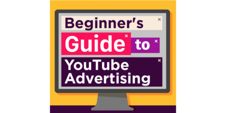 Infographic: The Beginner’s Guide to YouTube Advertising