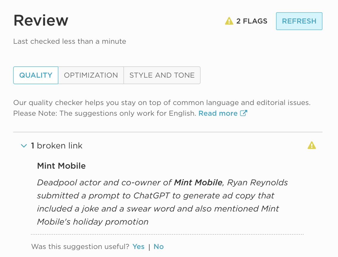 Contently quality checks ensures you content follows grammar and usage rules.